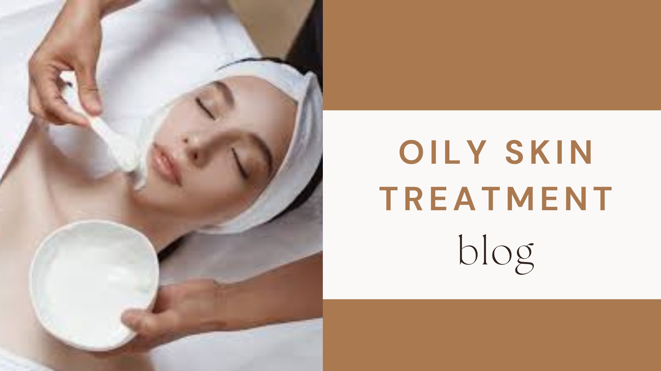 35. Oily Skin Treatment: Effective Solutions for a Balanced Complexion