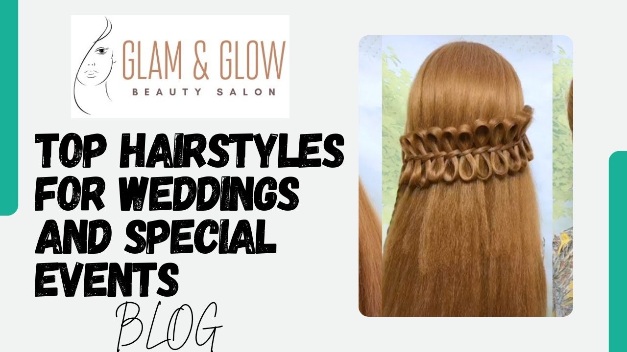 43. Top Hairstyles for Weddings and Special Events