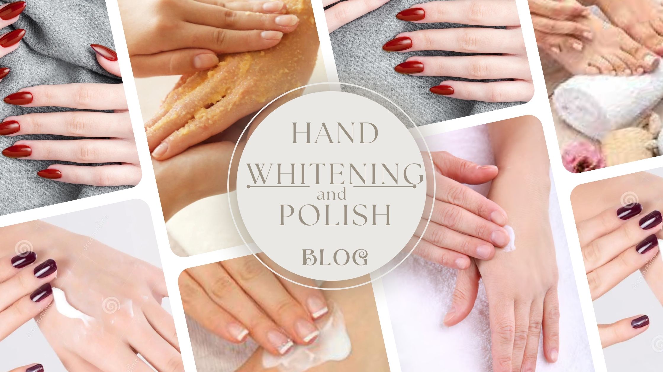 Effective Techniques for Hand Whitening and Polishing